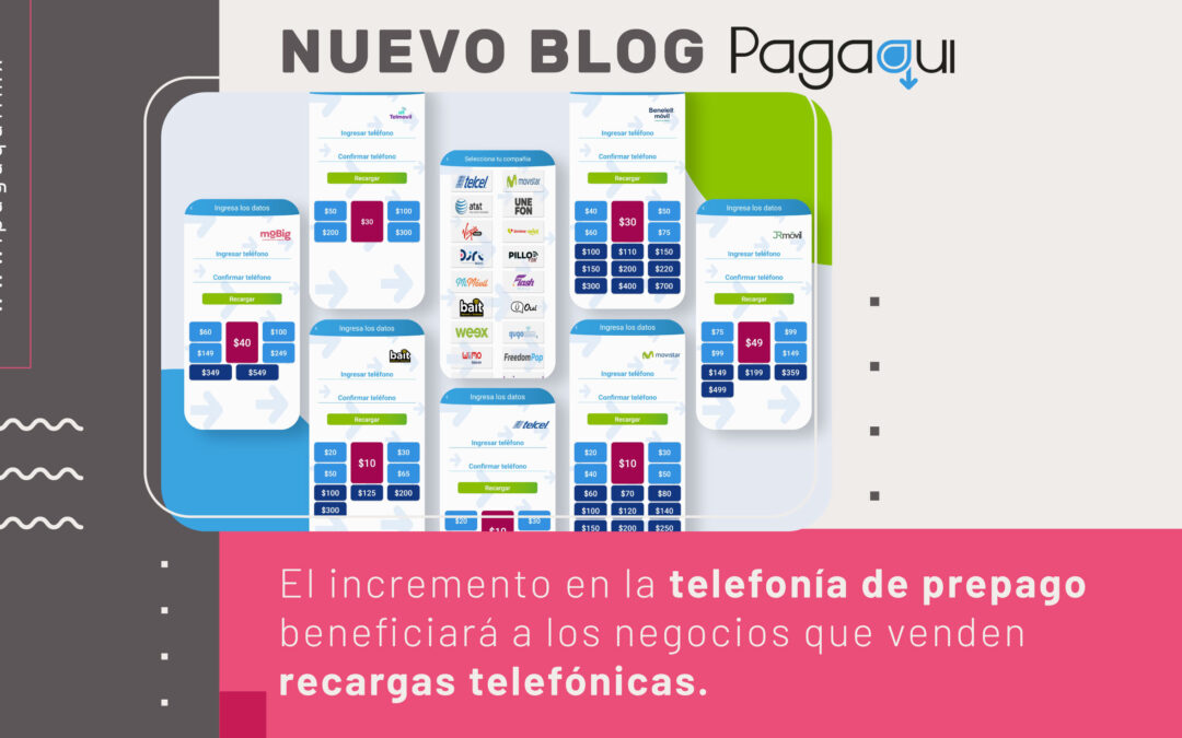 El incremento en la telefonía de prepago beneficiará a los negocios que venden recargas telefónicas